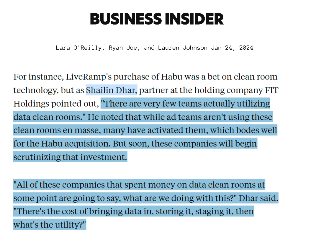 Business Insider, January 24, 2024: Shailin Dhar notes that very few teams actually utilize data clean rooms.
